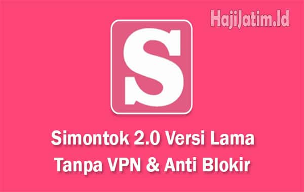 Simontok-2.0-Versi-Lama-Tanpa-VPN