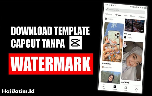 Begini-Cara-Download-Template-Video-Capcut-Tanpa-Watermark