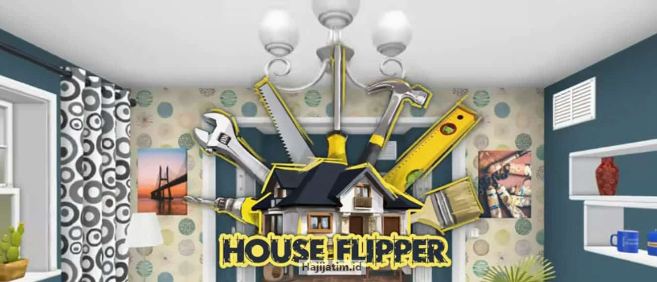 Download-House-Flipper-Mod-APK-Uang-Tak-Terbatas-PC-&-Smartphone