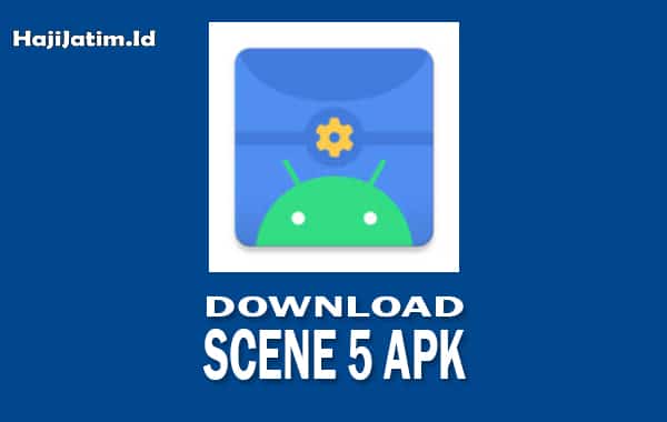 Link Download Scene 5 Apk Mod for Android Latest Version 2023