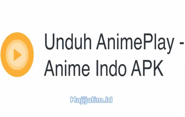 Link-Unduhan-AnimePlay-Apk-Full-Episode-Gratis-2023