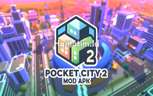Pocket-City-2-Mod-Apk