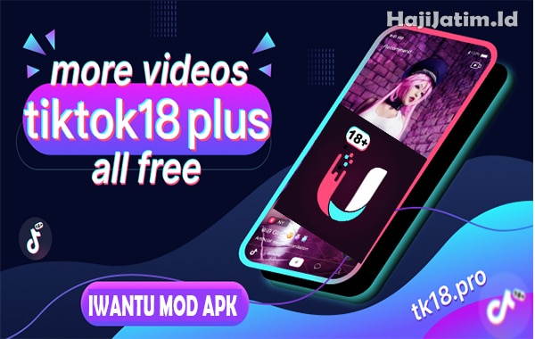 Tips-Menggunakan-Iwantu-18-(Tiktok 18)-Mod-Apk