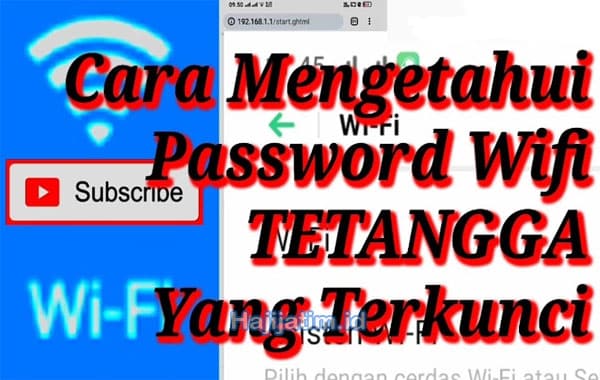 Cara-Melihat-Password-WiFi-Tetangga
