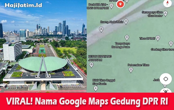 Google-Maps-Gedung-DPR-RI-Berubah-Jadi-Perkumpulan-Tikus-Berdasi-Hingga-Peternakan-Tikus