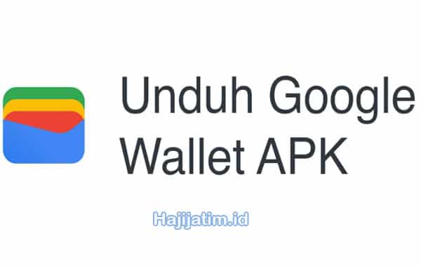 Google-Wallet-Apk-Download-Layanan-Terbaru-2023