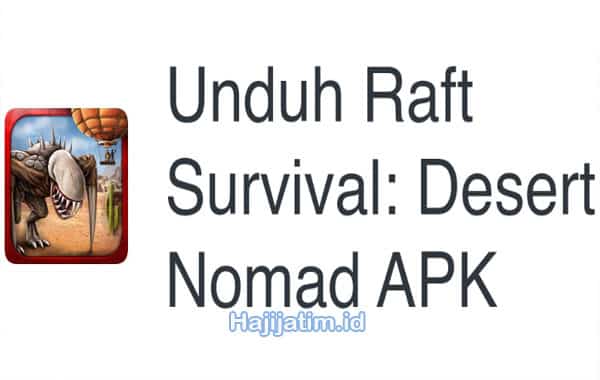 Link-Unduh-Game-Raft-Survival-Desert-Nomad-Mod-Apk-Free-Craft