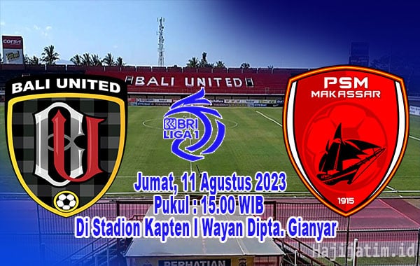 Prediksi Pertandingan PSM Makasar vs Bali United
