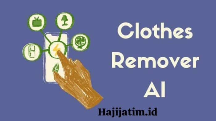 Mengungkap-Rahasia-Teknologi:-Bagaimana-Aplikasi-AI-Clothes-Remover-Bekerja
