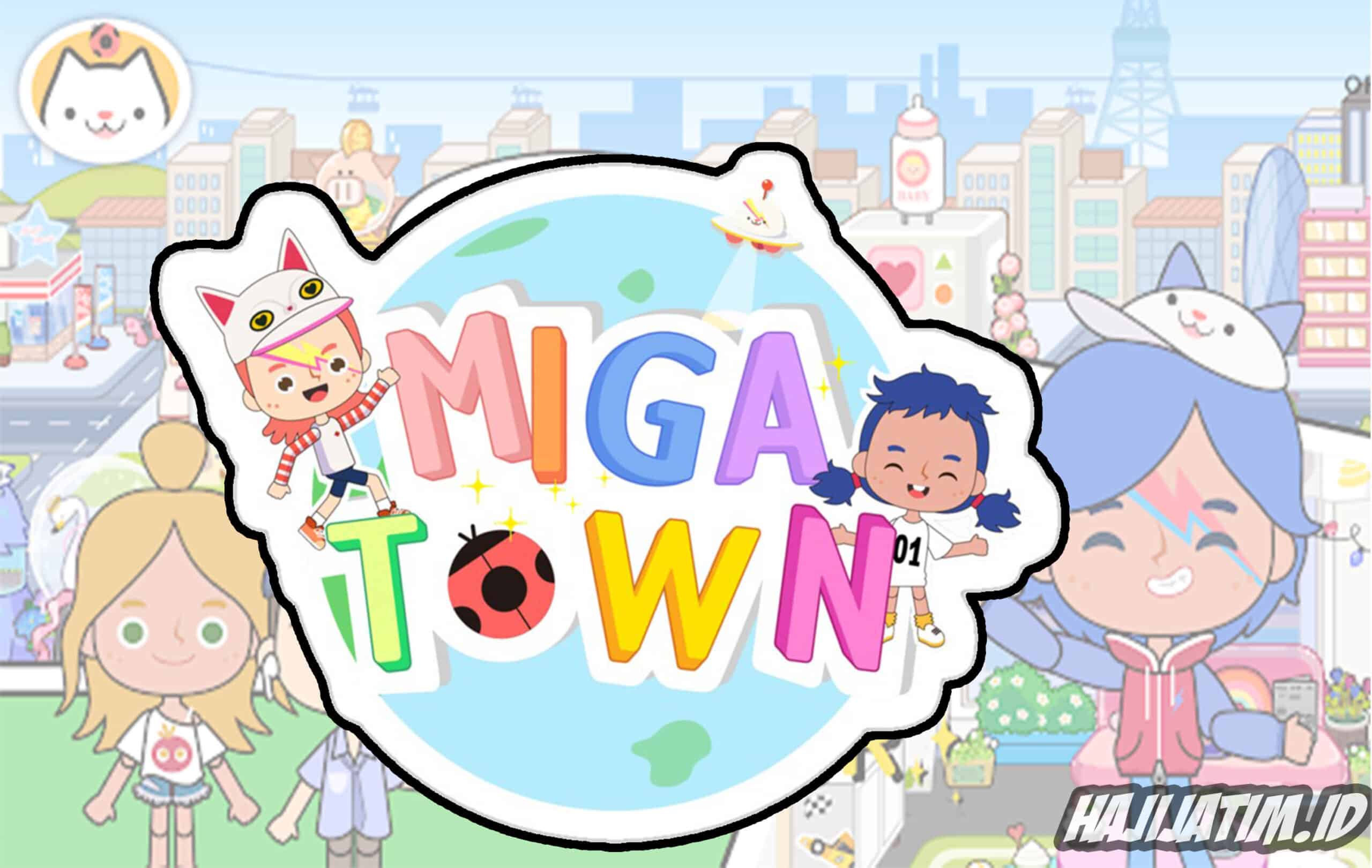 Miga Town Mod Apk